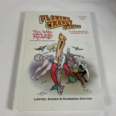 Flaming Carrot Comics Collected Volume Two Limited, Signed & Numbered Edition HC