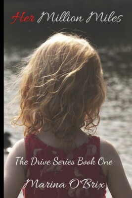 Her Million Miles: The Drive Series Book One