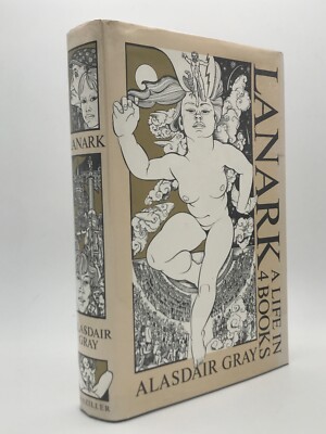 Alasdair Gray / LANARK First US Edition (1985) Hardcover