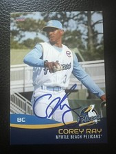 Corey Ray 2023 Choice Myrtle Beach Pelicans Team Set Card