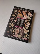 Liaison Paperback Spy Espionage Biography By Wadler, Joyce