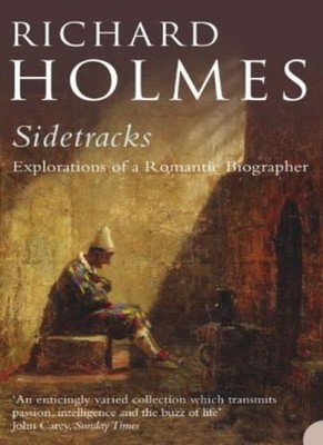 Sidetracks,Richard Holmes- 9780006548430