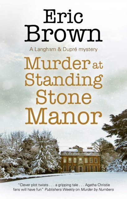 Murder at Standing Stone Manor by Eric Brown (Hardback Book)
