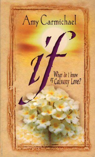 If - paperback, 9780875080710, Amy Carmichael