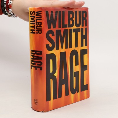 Rage  |  Wilbur A. Smith