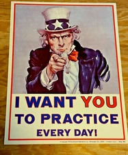 Vintage 1976 Uncle Sam “I WANT YOU TO PRACTICE EVERY DAY!” 9” x 12” Print