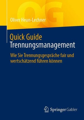 Quick Guide Trennungsmanagement Oliver Heun-Lechner Taschenbuch Quick Guide viii