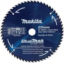 MAKITA B-15213 BLUEMAK 235mm x 60 TEETH 25mm BORE TCT CIRCULAR SAW BLADE