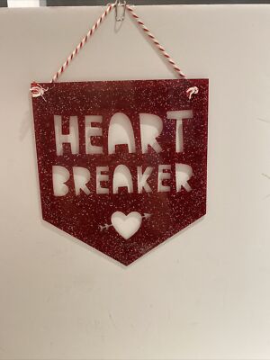 Valentine's Day Red Glittery Plastic Hanging Sign W/Heart Breaker Stenciled New