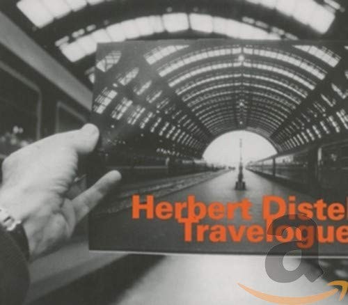 Herbert Distel Travelogue CD NEW
