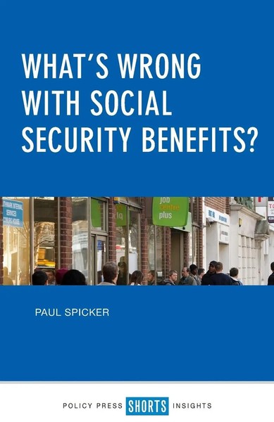 Paul Spicker | What's Wrong With Social Security Benefits? | Taschenbuch (2017)-image
