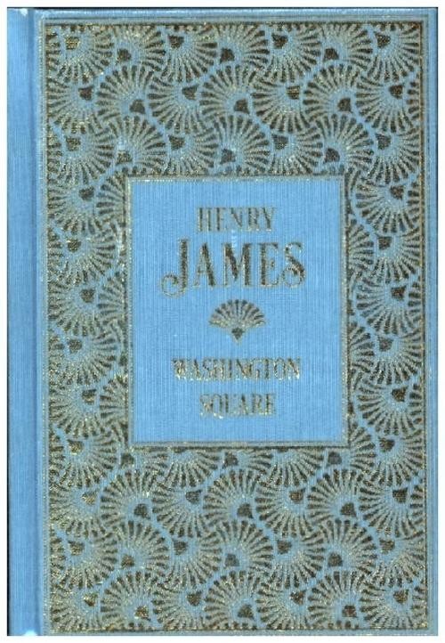 Henry James ~ Washington Square - Bild 3