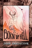 Born Of Hell | John Sandycove | Taschenbuch | Kartoniert / Broschiert | Englisch
