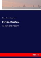 Elizabeth Armstrong Reed | Persian Literature | Taschenbuch | Englisch (2017)