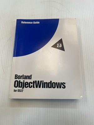 Borland ObjectWindows for OS/2 v2.0 Reference Guide Manual - Vintage 1990s C++