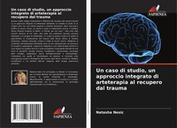 Natasha Nesic | Un Caso Di Studio, Un Approccio Integrato Di Arteterapia Al...