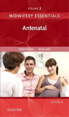 Helen Baston Jennifer Hall Midwifery Essentials: Antenatal (Taschenbuch)