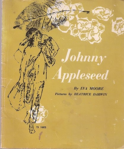 Johnny Appleseed, Moore, Eva