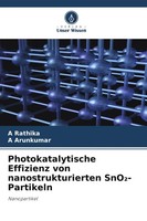 A. Rathika (U. A.) | Photokatalytische Effizienz Von Nanostrukturierten...