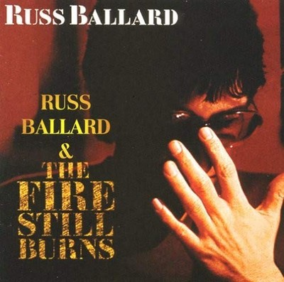 Russ Ballard Fire Still Burns (CD)