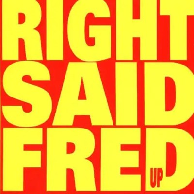 Right Said Fred - Up