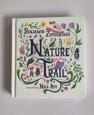 Nature Trail By Benjamin Zephaniah 2023 Board Book