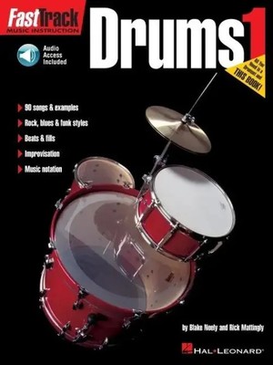 Blake Neely (u. a.) | Fasttrack Drums Method - Book 1 Book/Online Audio | Buch