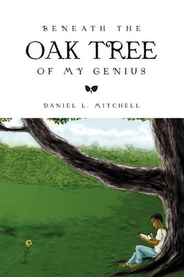 Beneath the Oak Tree of My Genius Daniel L. Mitchell Taschenbuch Polyglott 2010