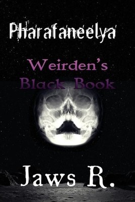 Pharafaneelya Weirden's Black Book by James Wright (English) Paperback Book