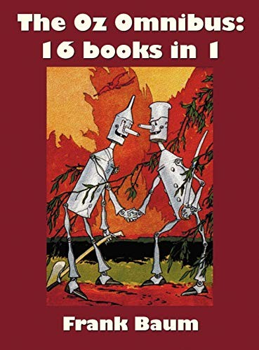 The Oz Omnibus (Unabridged), Including: The Won. Baum<|