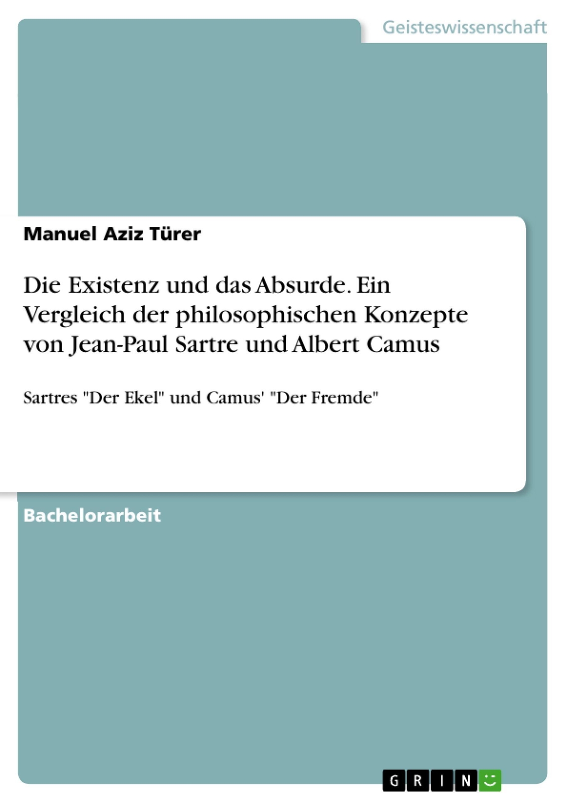 Thumbnail - Manuel Aziz Türer | Die Existenz Und Das Absurde. Ein Vergleich Der...