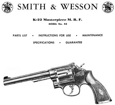 Parts Use /& Maintenance Manual Smith /& Wesson Model 17 K-22 Revolver