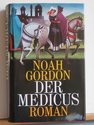 Noah Gordon: Der Medicus - Roman - wie neu