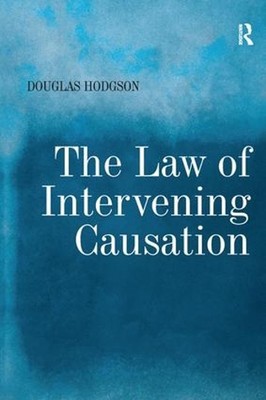 The Law of Intervening Causation by Douglas Hodgson (English) Paperback Book