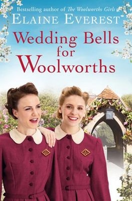 Wedding Bells for Woolworths: Book 5 Paperback Elaine Everest