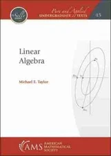 Linear Algebra (Pure and Applied Un..., Michael E. Tayl