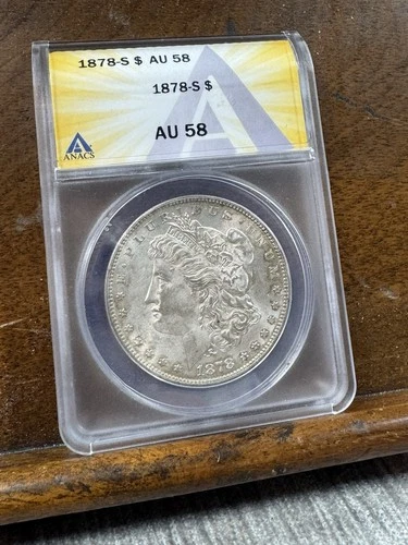 1878-S Morgan Silver Dollar ANACS AU58 $1 San Francisco Mint Graded