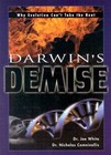 Darwins Demise by Nicholas Comninellis, Joe White, White Joe (Paperback / softback)