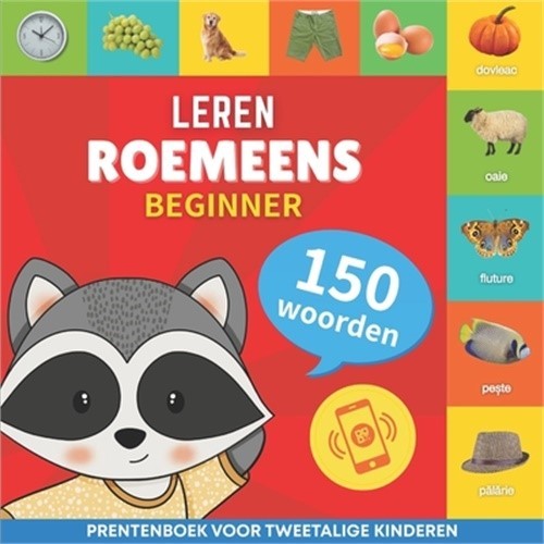 Leer Roemeens - 150 woorden met uitspraken - Beginner: Prentenboek voor tweetali - Picture 1 of 1
