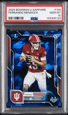 2025 BOWMAN UNIVERSITY CHROME SAPPHIRE #109 FERNANDO MENDOZA PSA 10