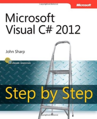 Microsoft Visual C# 2012 Step by Step (Step by Step Developer),J