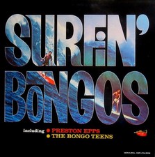 The Bongo Teens, Preston Epps - Surfin' Bongos LP Vinyl