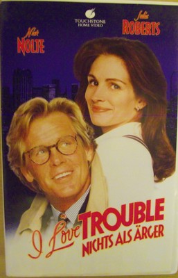 I Love Trouble Nichts Als ärger I Love Trouble Nichts Als ärger