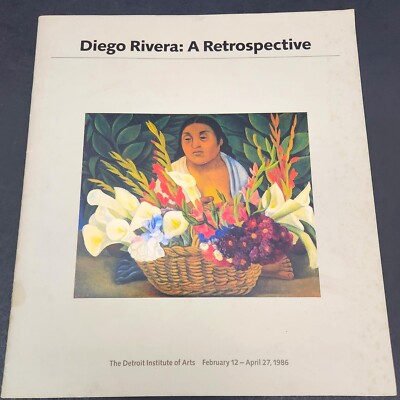ARTIST Exhibition Diego Rivera A Retrospective 1986