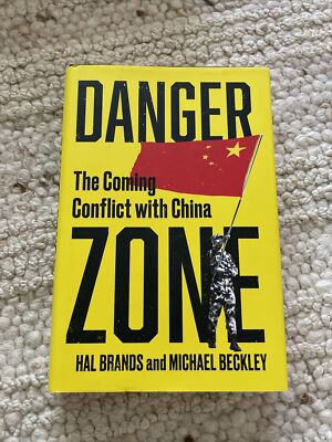 Danger Zone: The Coming Conflict with China Michael Beckley (u. a.) Buch 2022