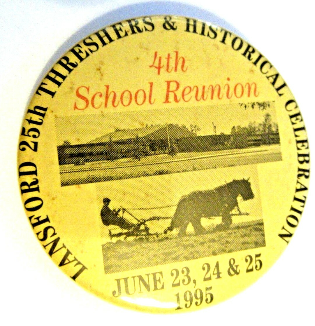 Vtg Pinback Buttons From Lansford ND Threshing Show 1977, '94,'95 North