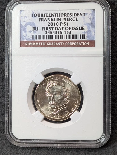 2010 - P NGC BU 1st DAY OF ISSUE Franklin Pierce Presidential Dollar! #3454335