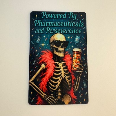 Funny Magnet - Humor - Powered by Meds and Perseverance  3.4x2.1x0.01 inches
