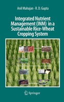 R. D. Gupta (U. A.) | Integrated Nutrient Management (Inm) In A Sustainable...