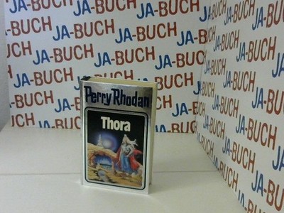 Thora. Perry Rhodan 10. Perry Rhodan: